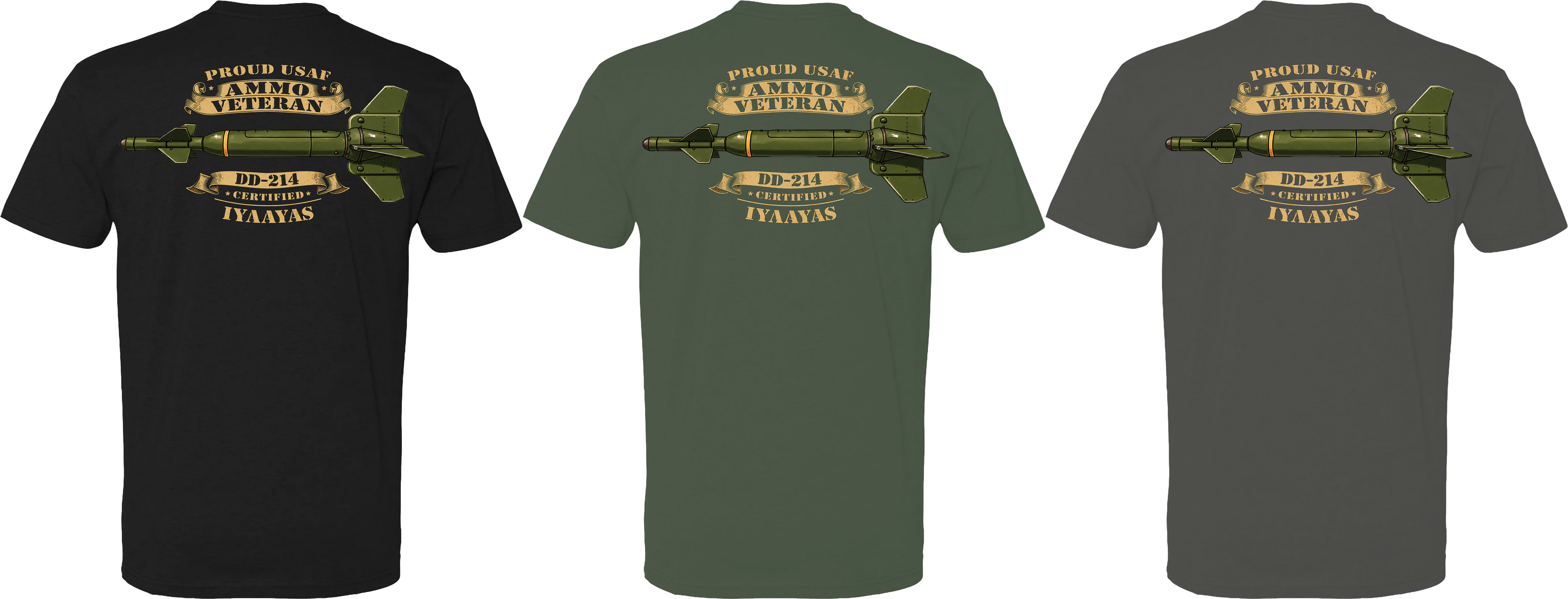 Proud USAF AMMO Veteran – DD-214 Certified Tee